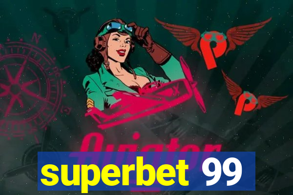 superbet 99
